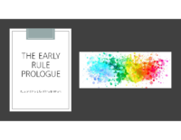 Session 5: The Early Rule Prologue PDF